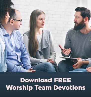 Free Worship Team Devotions